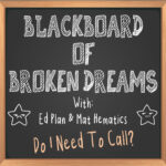 Blackboard of Broken Dreams Blackboard of Broken Dreams